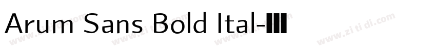 Arum Sans Bold Ital字体转换